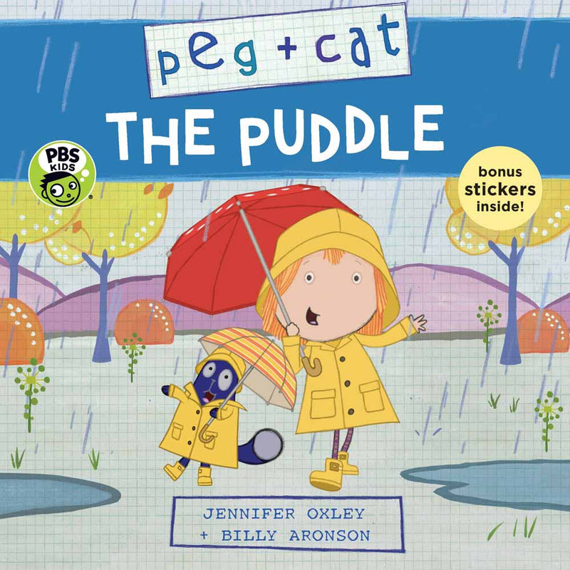 Peg + Cat - The Puddle Candlewick Press