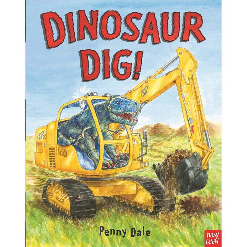 Penny Dale's Dinosaur Dig (Paperback with QR Code)(Nosy Crow) Nosy Crow
