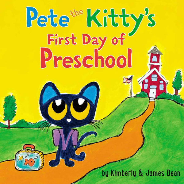 Pete the Kitty's First Day of Preschool (Board Book) Harpercollins US