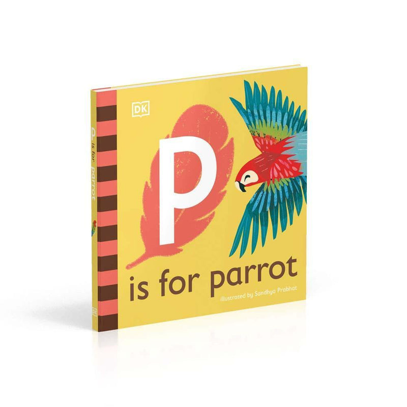 P is for Parrot (Board book) DK UK