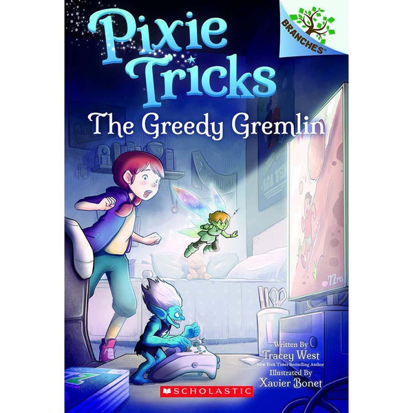 Pixie Tricks #02 The Greedy Gremlin (Branches) (Tracey West) Scholastic