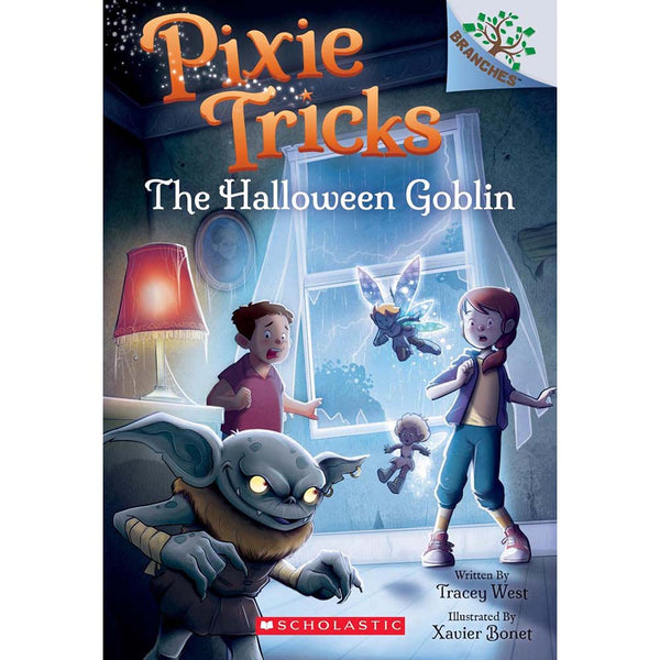 Pixie Tricks #04 The Halloween Goblin (Branches) (Tracey West) Scholastic