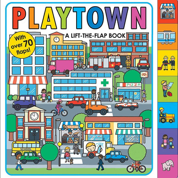Playtown: A Lift-the-Flap Book (Hardback) Priddy