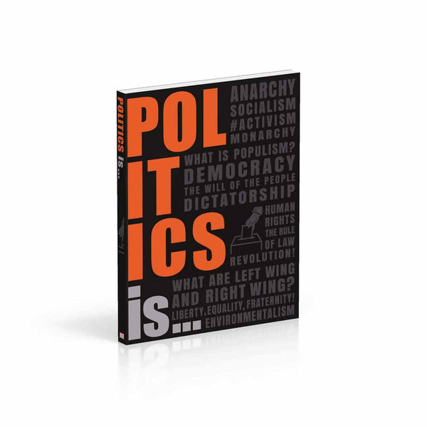 Politics Is... (Paperback) DK UK