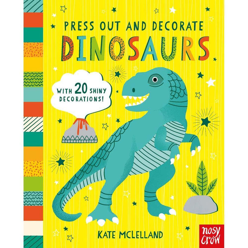 Press Out and Decorate: Dinosaurs (Board book) (Nosy Crow) Nosy Crow