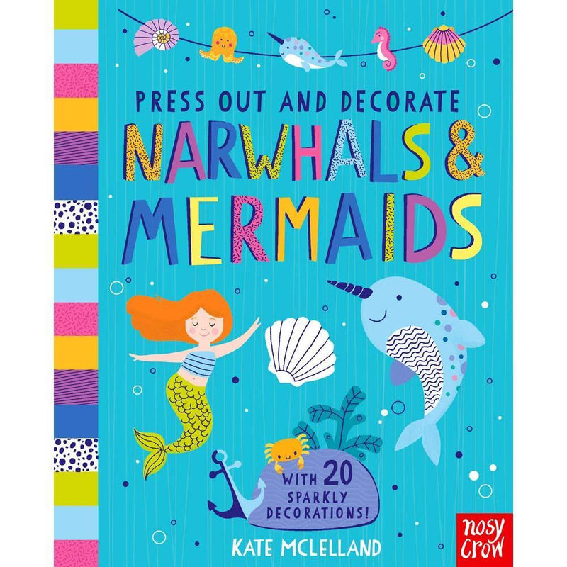 Press Out and Decorate: Narwhals and Mermaids (Board book) (Nosy Crow) Nosy Crow