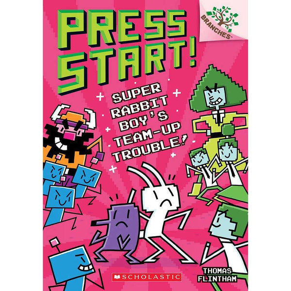 Press Start! #10 Super Rabbit Boy’s Team-Up Trouble! (Branches) Scholastic