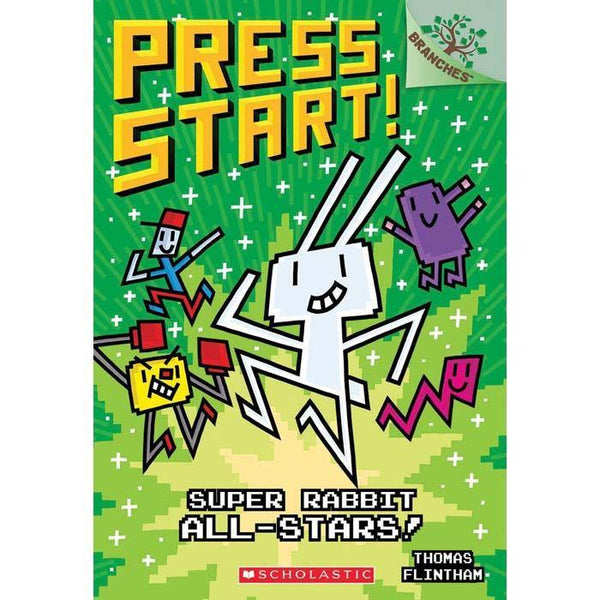 Press Start! #08 Super Rabbit All-Stars! (Branches) Scholastic