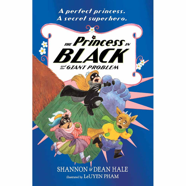 Princess in Black, The #08 and the Giant Problem (UK)(Shannon Hale) (Dean Hale) (LeUyen Pham) Walker UK