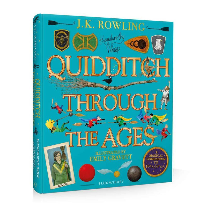 Quidditch Through the Ages Illustrated Edition (Hardback) (Harry Potter) (J.K. Rowling) Bloomsbury