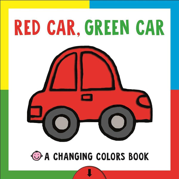 Changing colours book-Red Car, Green Car (Hardback) Priddy