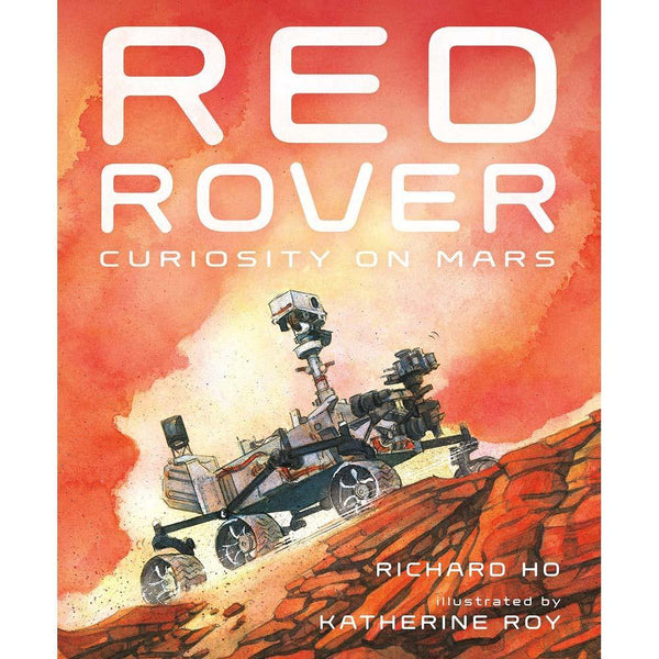 Red Rover - Curiosity on Mars (Hardback) Macmillan US