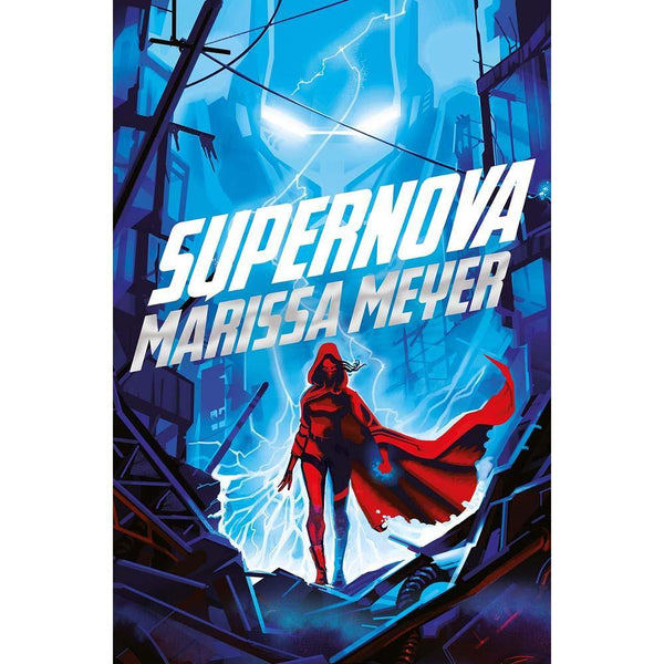 Renegades Series #03 - Supernova (Paperback)(Marissa Meyer) Macmillan UK