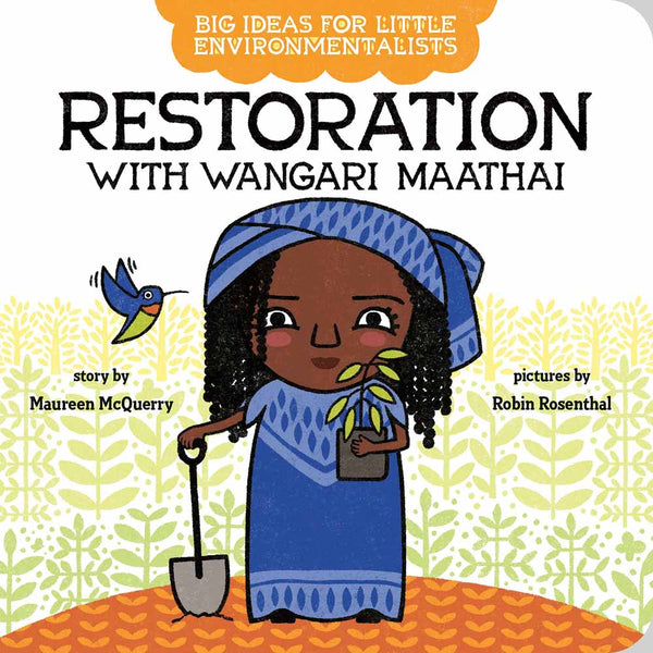 Big Ideas for Little Environmentalists - Restoration with Wangari Maathai - 買書書 BuyBookBook