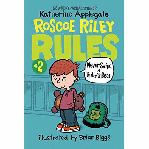 Roscoe Riley Rules #02, Never Swipe a Bully's Bear (Paperback) (Katherine Applegate) - 買書書 BuyBookBook