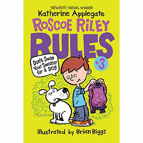 Roscoe Riley Rules #03, Don't Swap Your Sweater for a Dog (Paperback) (Katherine Applegate) - 買書書 BuyBookBook