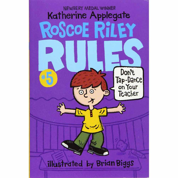 Roscoe Riley Rules #05, Don't Tap-Dance on Your Teacher (Paperback) (Katherine Applegate) - 買書書 BuyBookBook