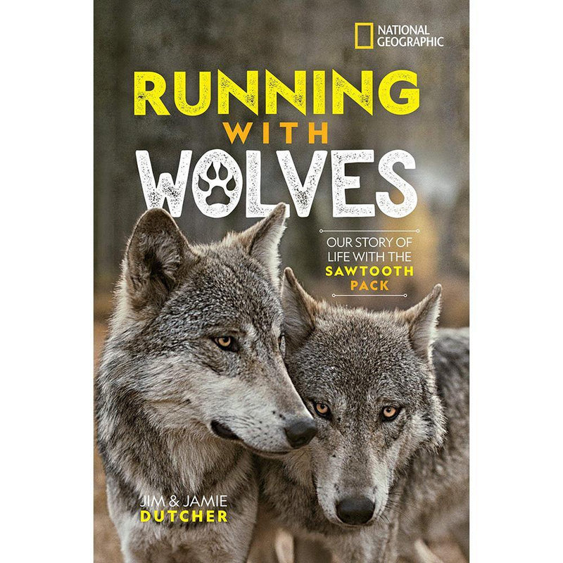 Running with Wolves (Hardback) National Geographic