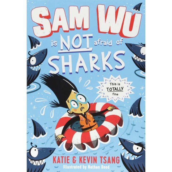 Sam Wu #02 is NOT Afraid of Sharks! Harpercollins (UK)