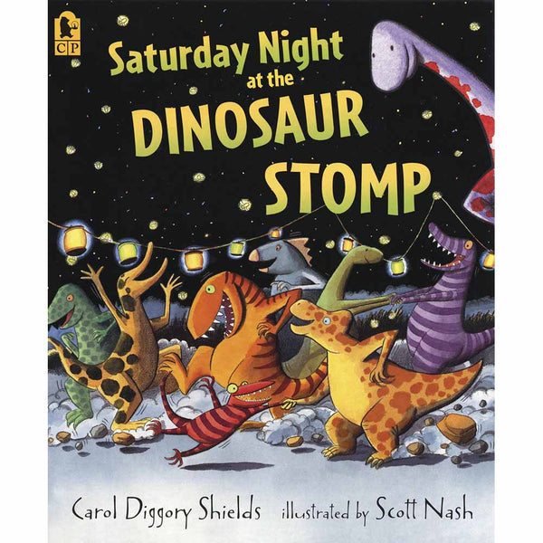 Saturday Night at the Dinosaur Stomp Candlewick Press