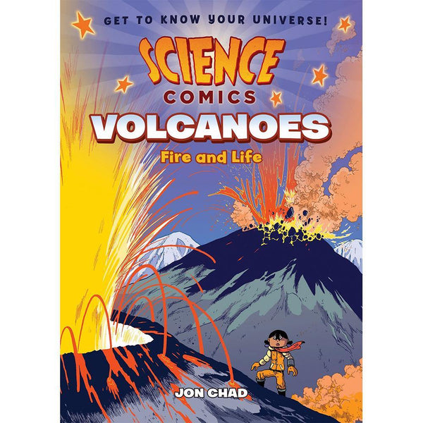 Science Comics: Volcanoes: Fire and Life First Second