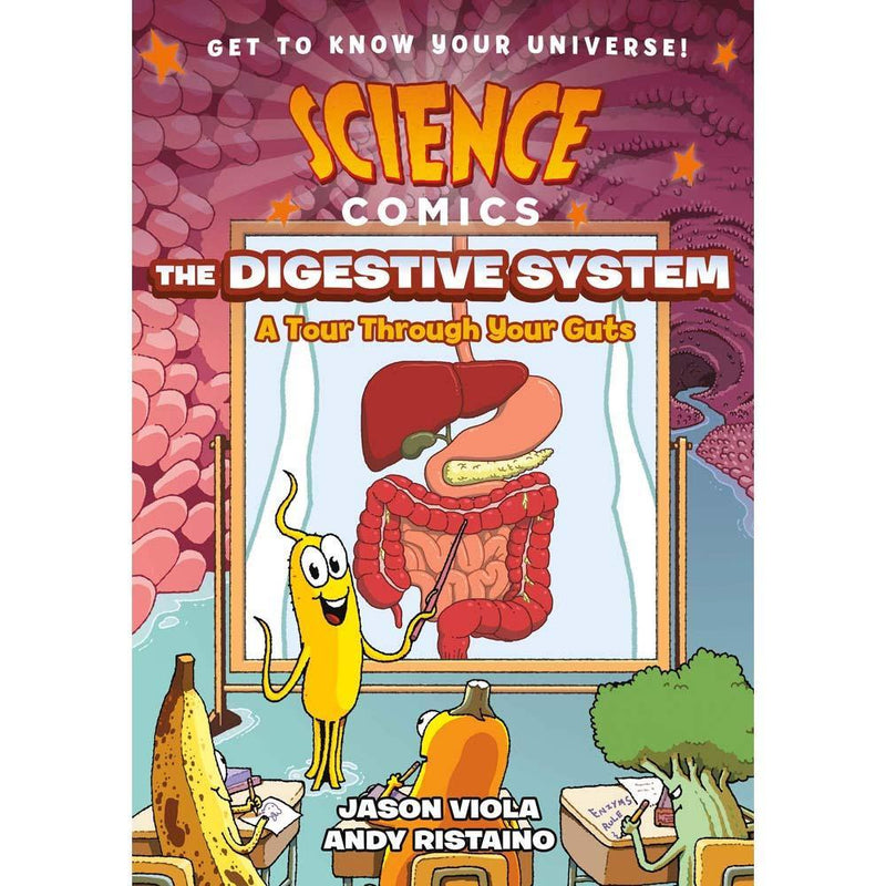 Science Comics - The Digestive System First Second