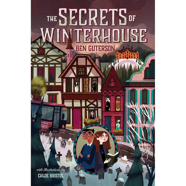 Winterhouse #02 The Secrets of Winterhouse Macmillan US