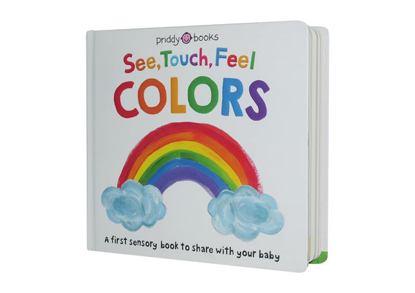 See, Touch, Feel: Colors (Board Book) Priddy