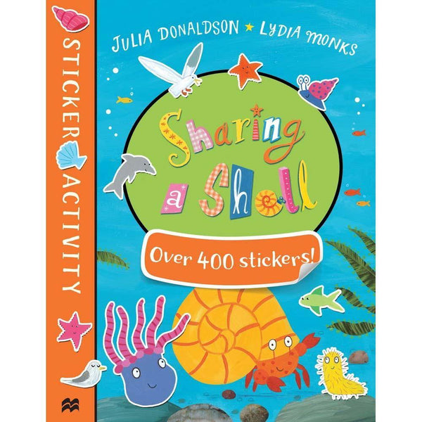 Sharing a Shell Sticker Book (Paperback) (Julia Donaldson) Macmillan UK