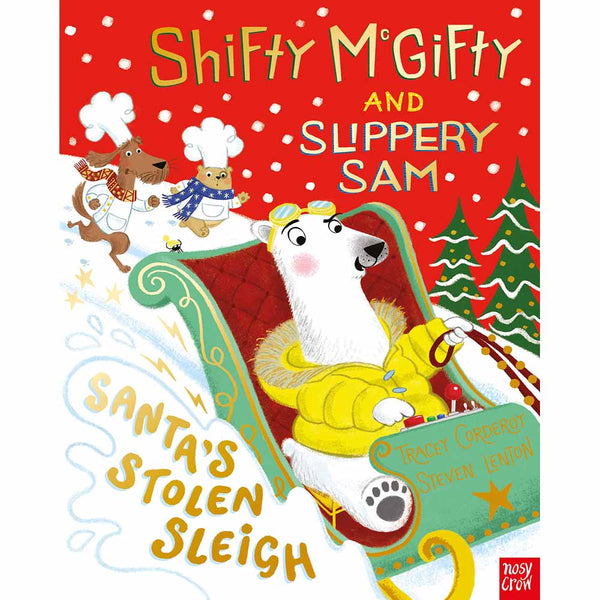 Shifty McGifty and Slippery Sam - Santa's Stolen Sleigh (Paperback with QR Code)(Nosy Crow) Nosy Crow