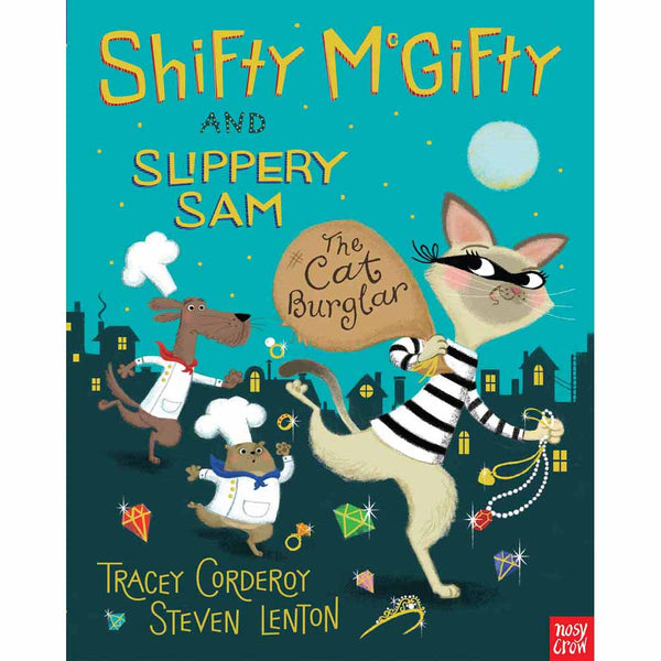 Shifty McGifty and Slippery Sam - The Cat Burglar (Paperback with QR Code)(Nosy Crow) Nosy Crow