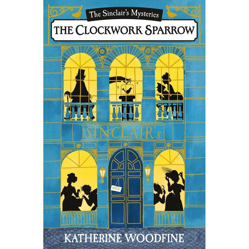 Sinclair's Mysteries - The Clockwork Sparrow (Paperback) Harpercollins (UK)
