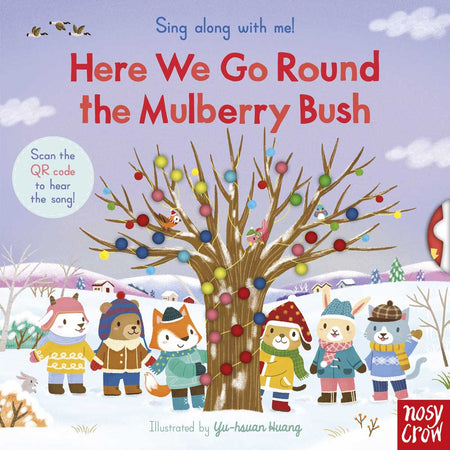 Sing Along With Me! Here We Go Round the Mulberry Bush (Board book with QR Code)(Nosy Crow) - 買書書 BuyBookBook