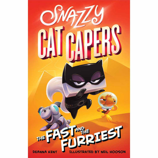 Snazzy Cat Capers, #02 The Fast and the Furriest Macmillan US