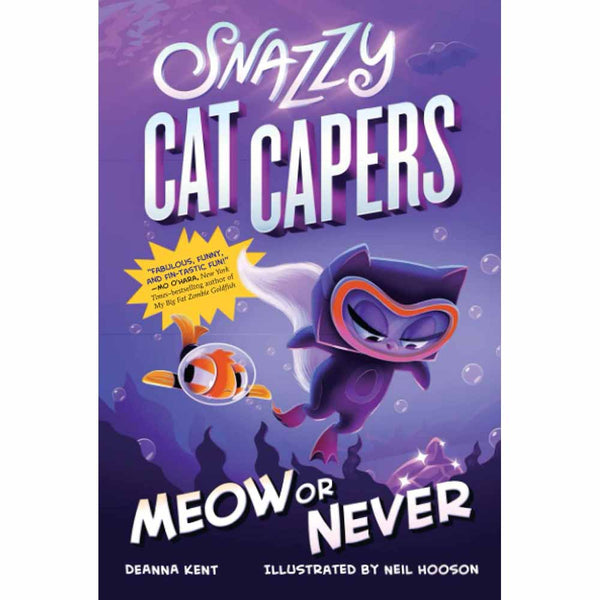Snazzy Cat Capers, #03 Meow or Never Macmillan US
