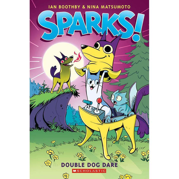 Sparks #02 Double Dog Dare Scholastic