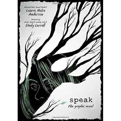 Speak (Graphic Novel) First Second