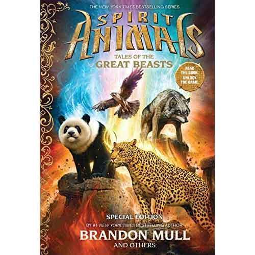 Spirit Animals - Tales of the Great Beasts Scholastic UK