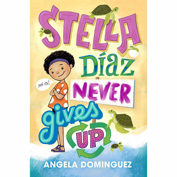 Stella Díaz #02 Never Gives Up Macmillan US