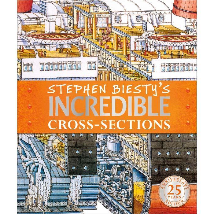 Stephen Biesty's Incredible Cross-Sections (Hardback) DK UK