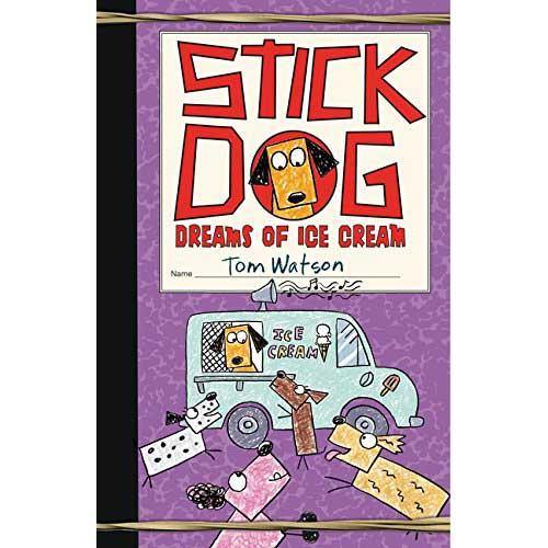 Stick Dog #04 Dreams of Ice Cream (Paperback) Harpercollins US