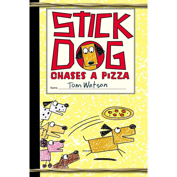 Stick Dog #03 Chases a Pizza (Paperback) Harpercollins US