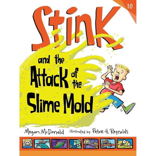 Stink #10 and the Attack of the Slime Mold (Megan McDonald) Candlewick Press