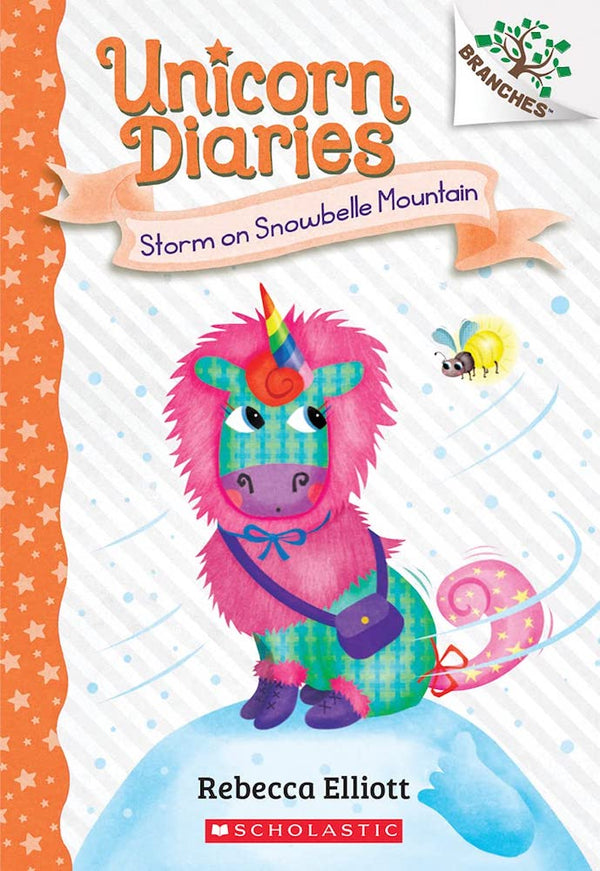 Unicorn Diaries #06 Storm on Snowbelle Mountain (Branches) (Rebecca Elliott) Scholastic