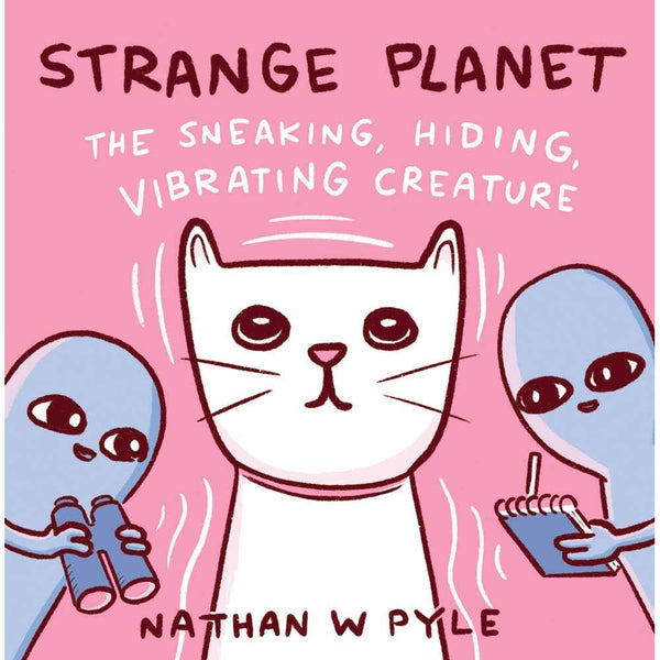 Strange Planet -The Sneaking, Hiding, Vibrating Creature Harpercollins US
