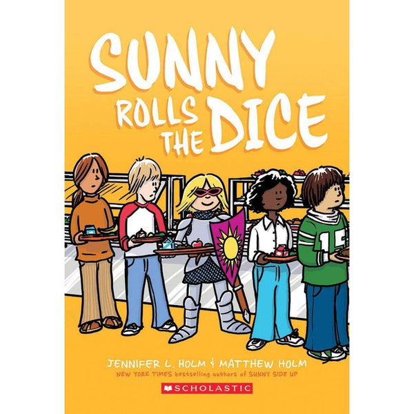 Sunny series #03 - Sunny Rolls the Dice (Jennifer L. Holm) (Paperback) Scholastic