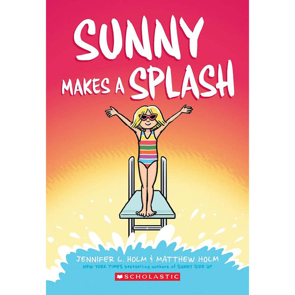 Sunny series #04 - Sunny Makes a Splash (Jennifer L. Holm) (Paperback) Scholastic