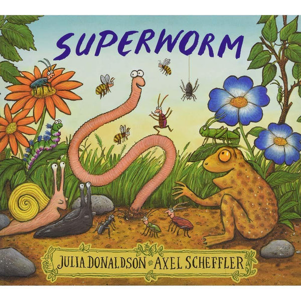 Superworm (Julia Donaldson)(Axel Scheffler) Scholastic UK