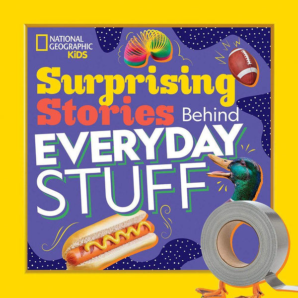 NGK Surprising Stories Behind: Everyday Stuff National Geographic