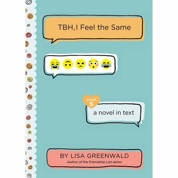 TBH, #05 TBH, I Feel the Same (Paperback) (Lisa Greenwald) Harpercollins US